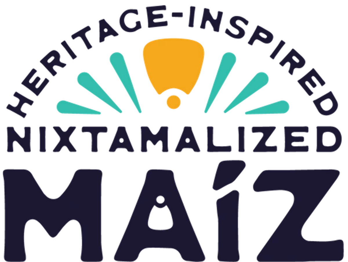 Heritage-Inspirated Nixtamalized Maíz