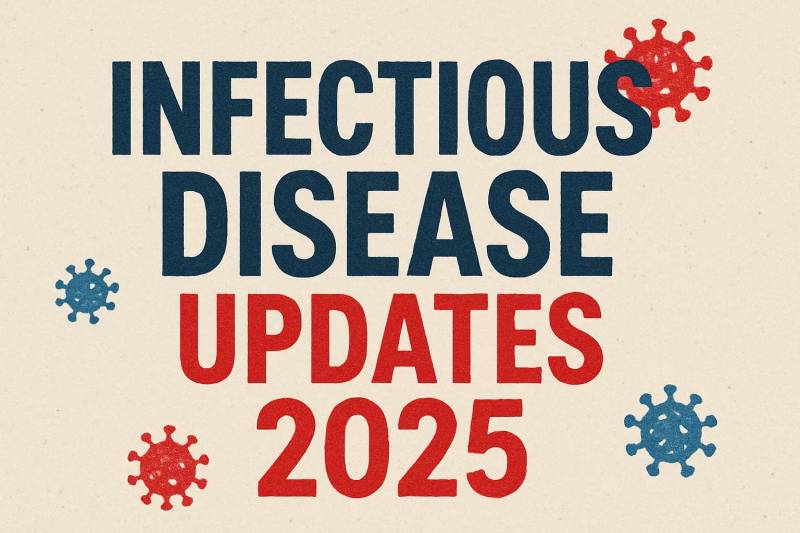 Video Blog: Infectious Disease Updates 2025