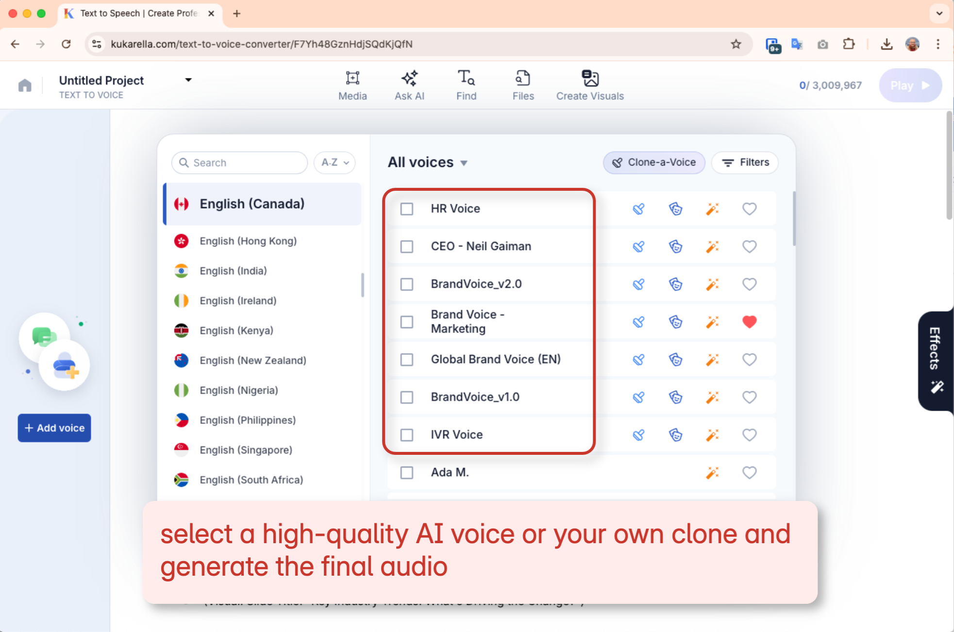select a high-quality AI voice or your own clone and generate the final audio