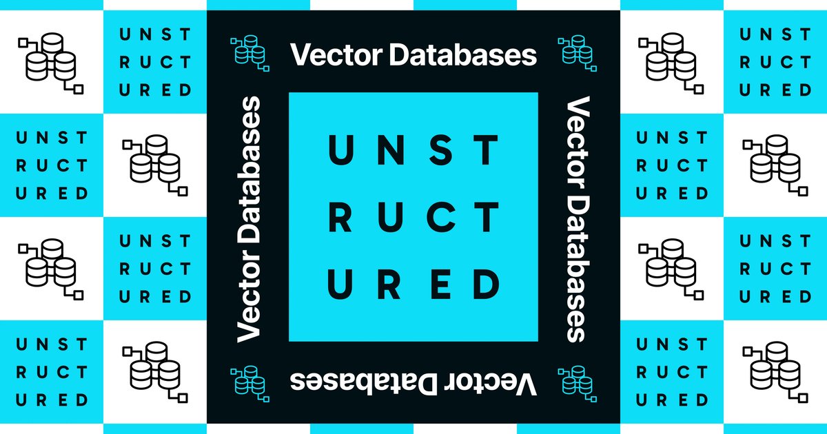 Free Vector Database Understanding Vector Databases | Unstructured