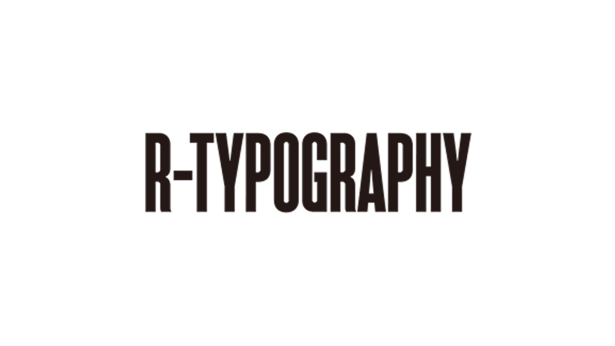 R-TYPOGRAPHY
