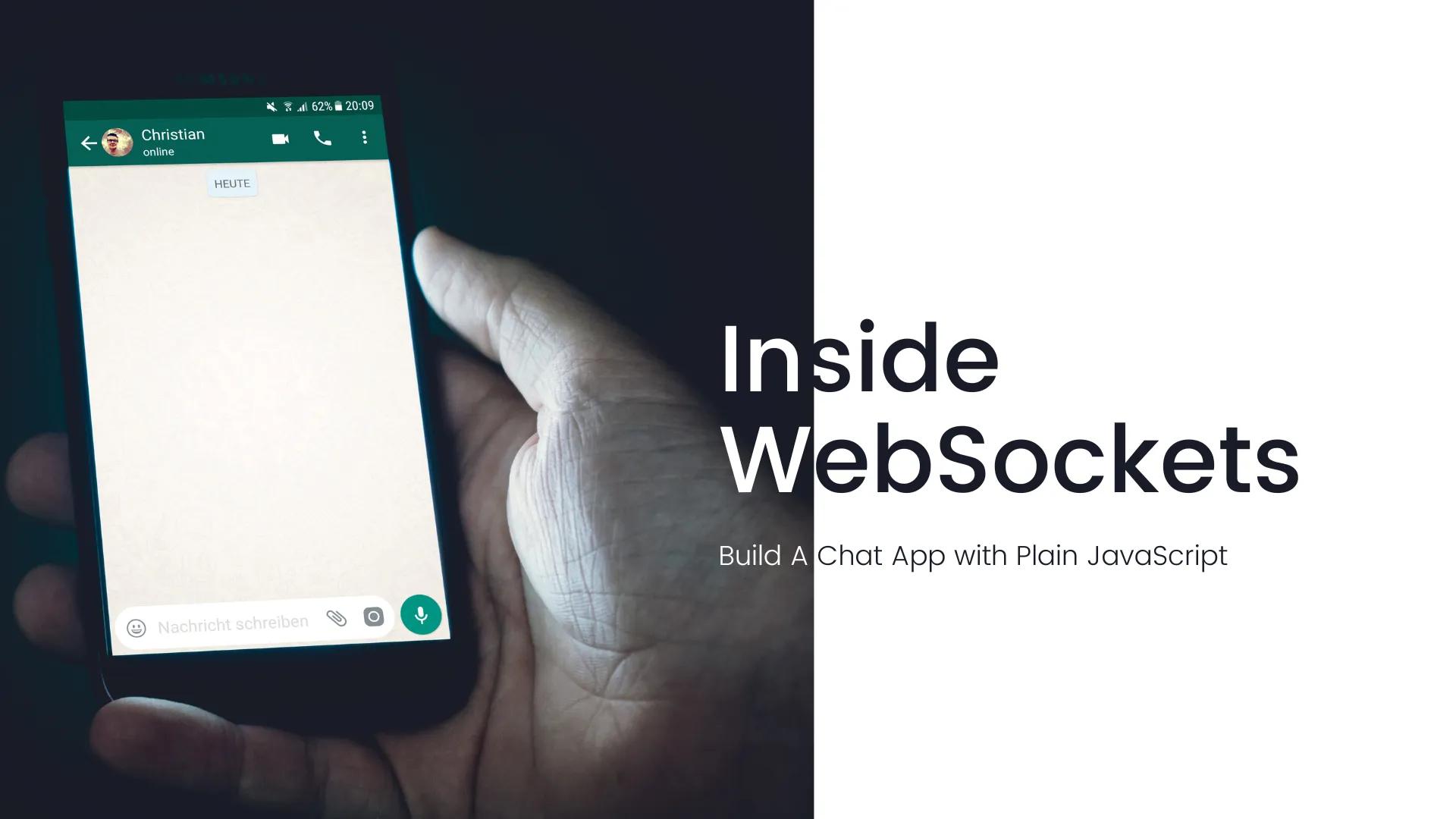 Inside WebSockets: Building a Chat Application.