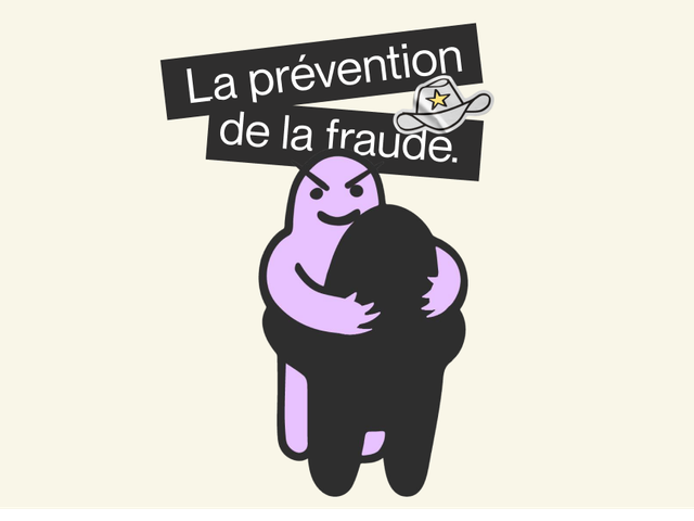 La prévention de la fraude pour un internet heureux.