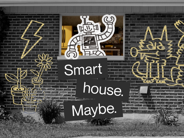 Is a smart home for you? Maybe. Maybe not.