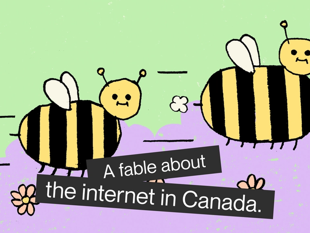 A fable about the internet in Canada. 