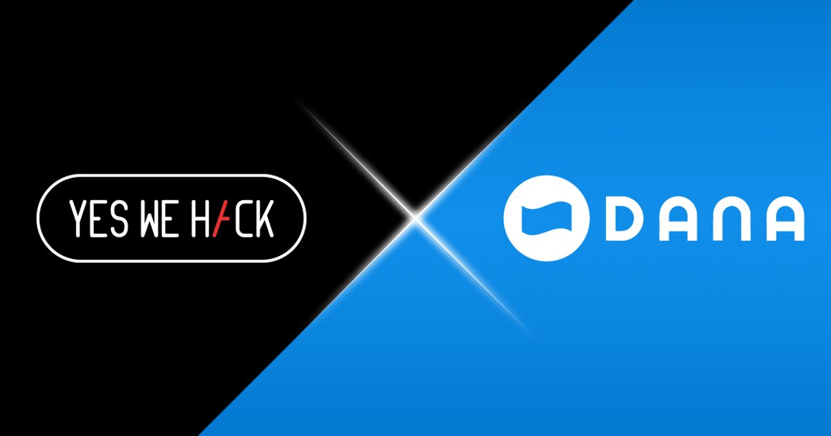 DANA Partners YesWeHack to Engage Global Security Experts to Vet its E ...