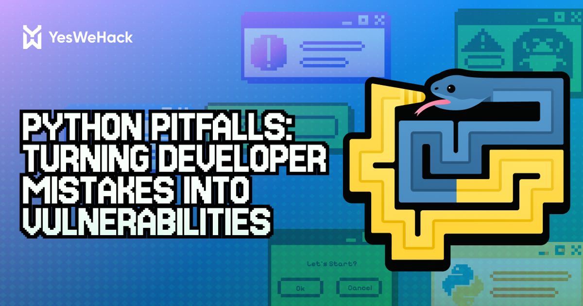 python programming mistakes every programmer should... Python pitfalls: Turning dev mistakes into vulnerabilities | YesWeHack
