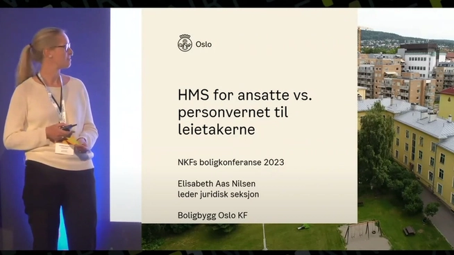 Under Boliger for fremtiden i 2023 snakket seksjonsleder juridisk i Boligbygg Oslo KF, Elisabeth Aas-Nilsen, om HMS vs. personvern.