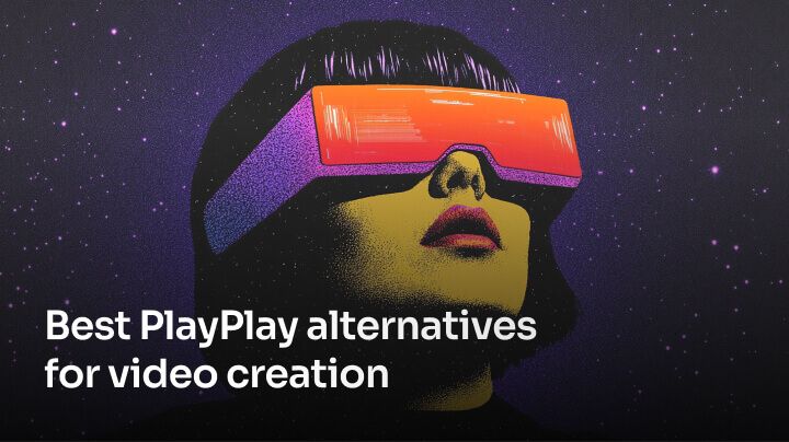 Best PlayPlay alternatives for video creation [2024]