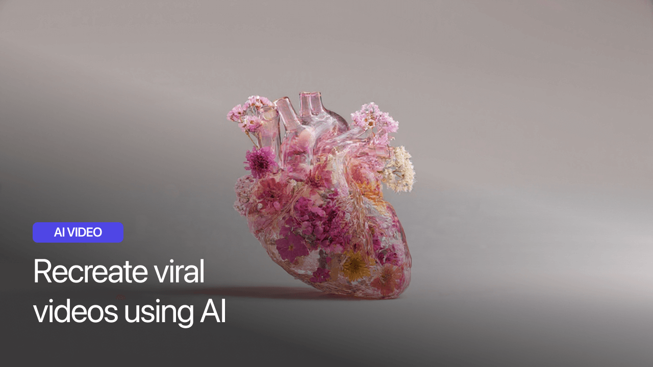 Recreate viral videos using AI
