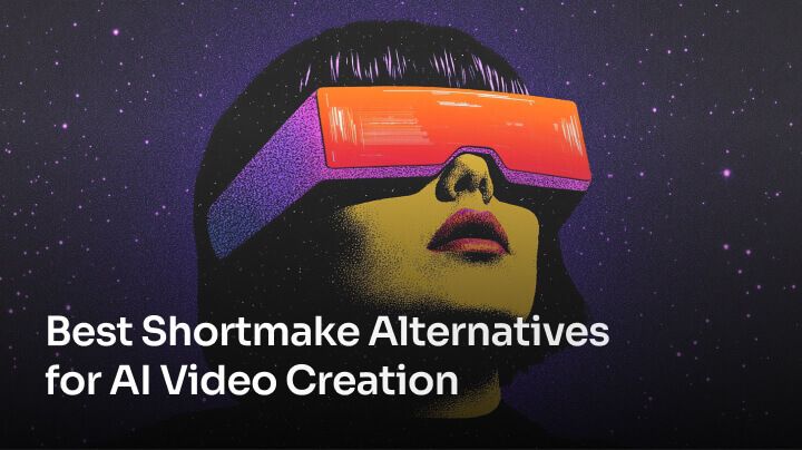 Best Shortmake Alternatives for AI Video Creation