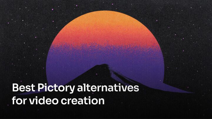 Best Pictory alternatives for video creation [2024]