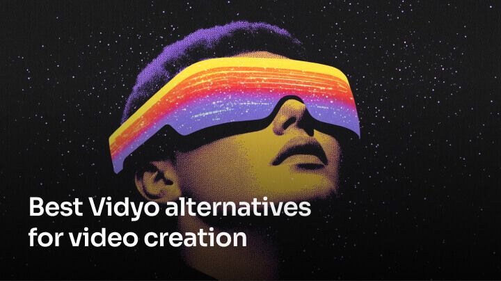 best-vidyo-alternatives-for-video-creation-2024