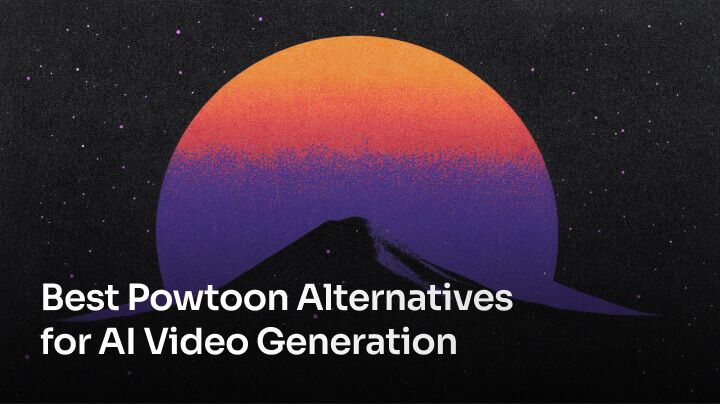 Best Powtoon Alternatives for AI Video Generation [2024]