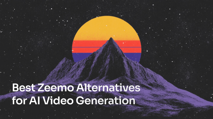 Best Zeemo Alternatives for AI Video Generation [2025]