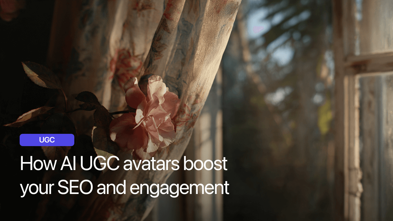 How AI UGC avatars boost your SEO and engagement