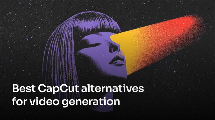 Best CapCut alternatives for video generation 