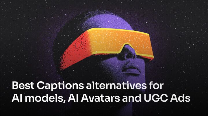 Best Captions alternatives for AI models, AI Avatars and UGC Ads Videos [2025]