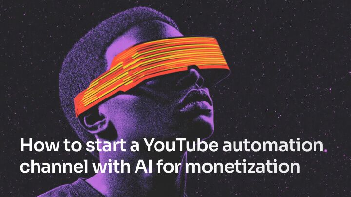 How to start a YouTube automation channel with AI
