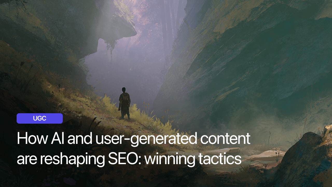 How AI and user-generated content are reshaping SEO: winning tactics for 2025