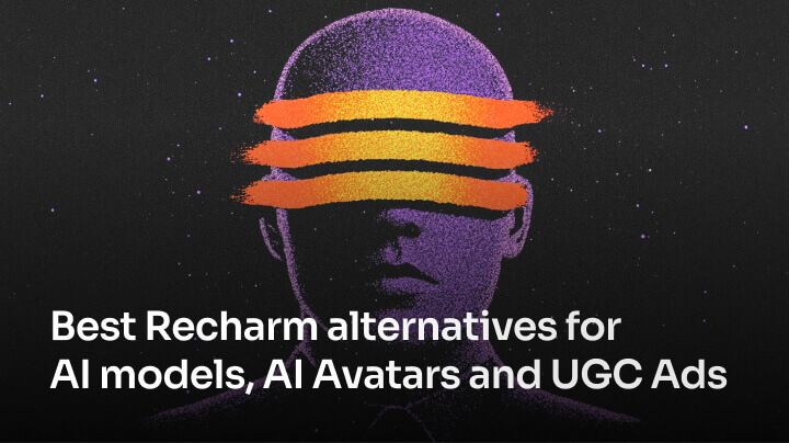 Best Recharm alternatives for AI models, AI Avatars and UGC Ads Videos [2025]