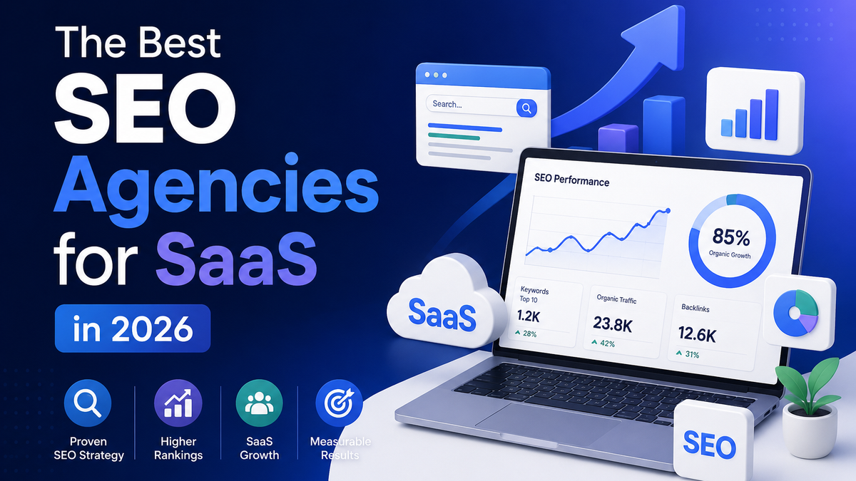 The Best SEO Agencies for SaaS in 2026