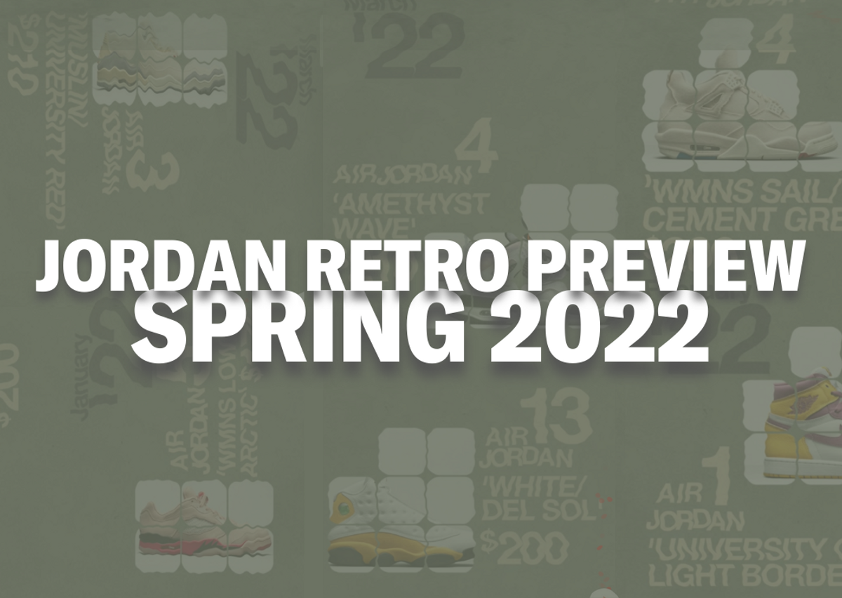 Jordan Retro Preview Spring 2022