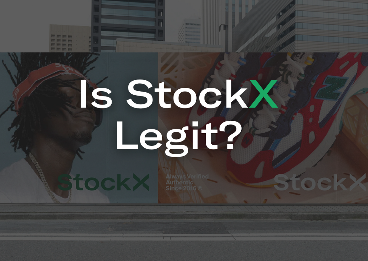 Is StockX Legit? 