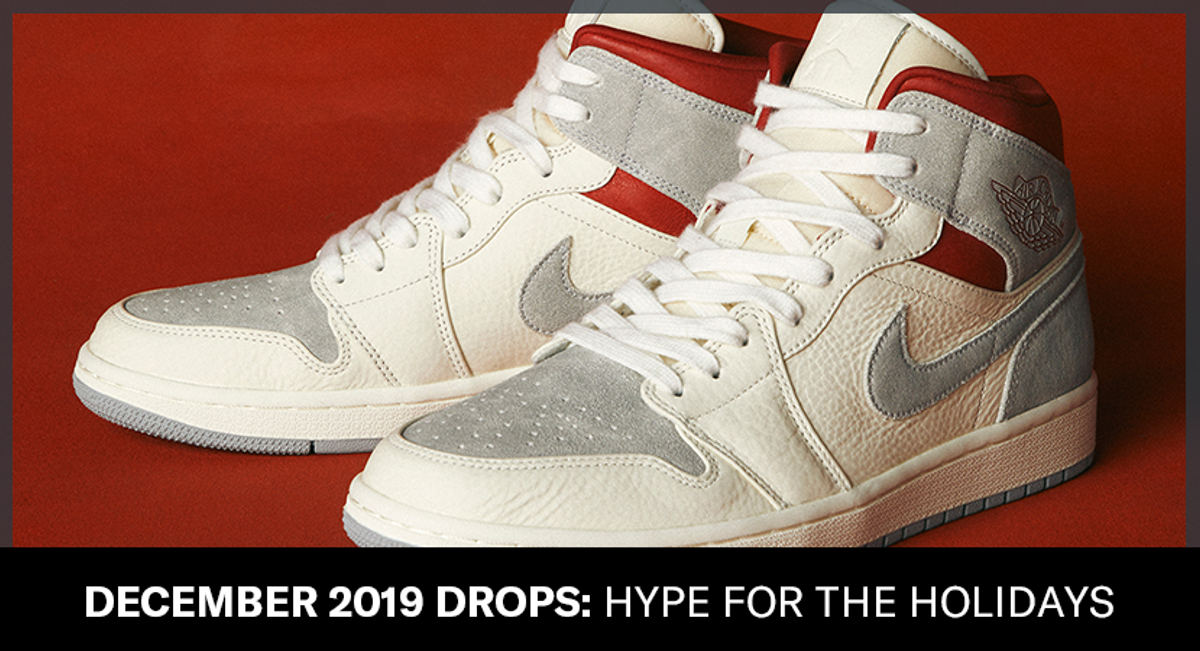 December 2019 Sneaker Drops: Hype for the Holidays