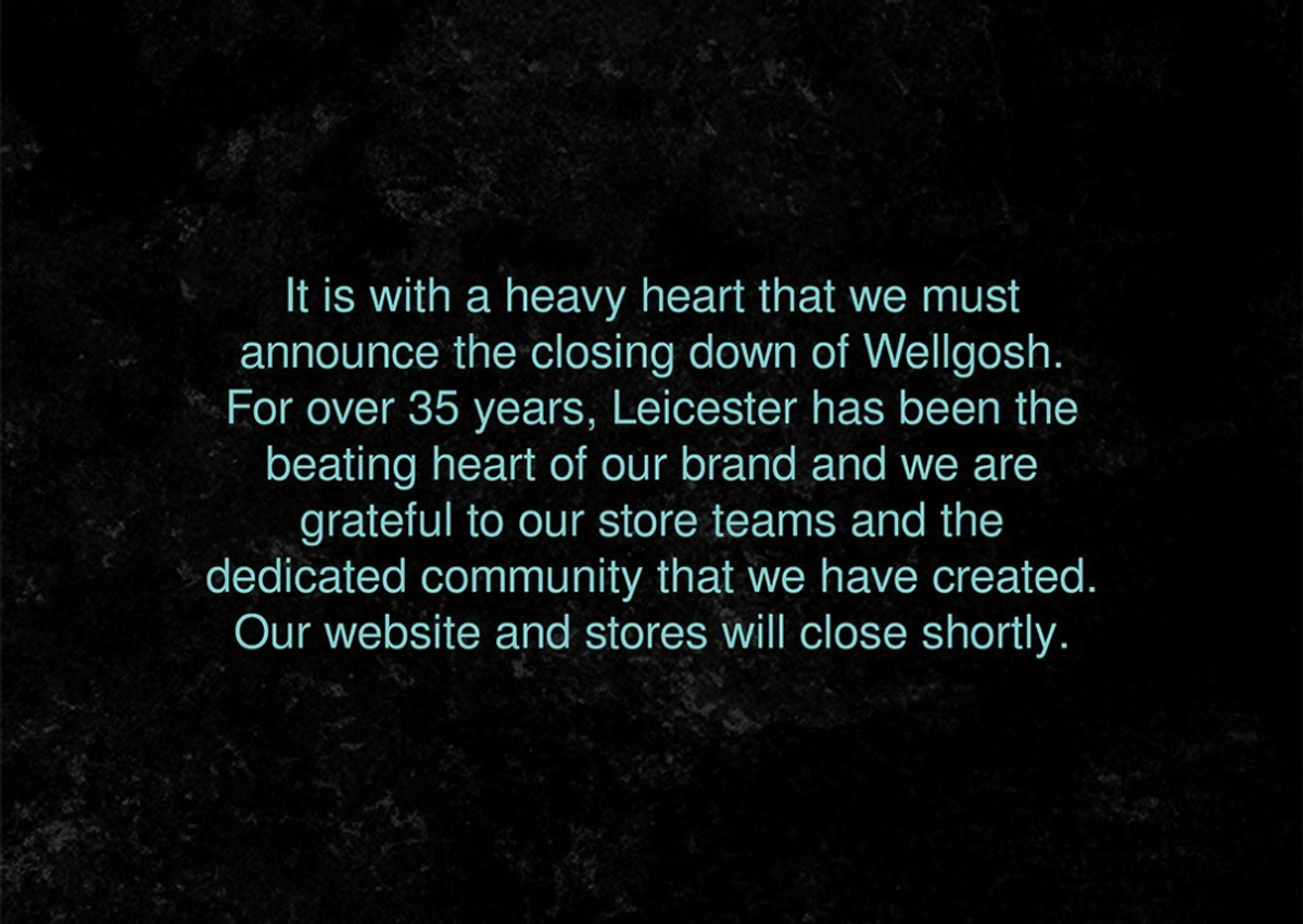 UK Retailer wellgosh Is Closing Down For Good