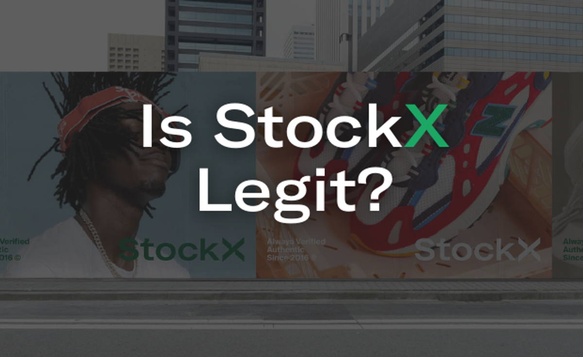 StockX Ads on the street with text Is StockX Legit