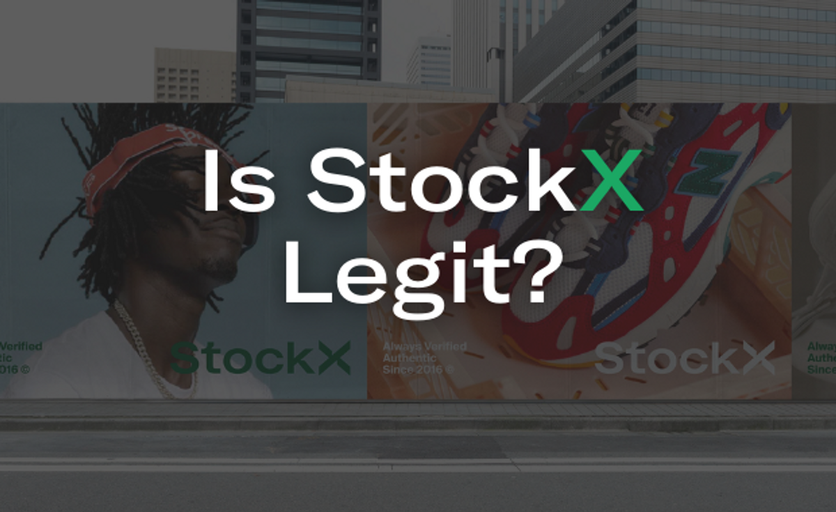 StockX Ads on the street with text Is StockX Legit