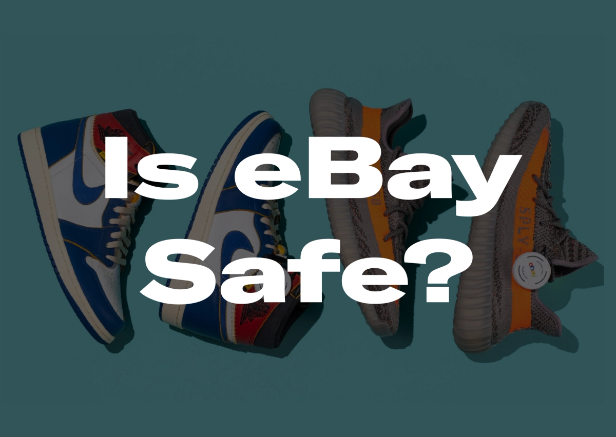 Is Buying Sneakers on eBay Safe