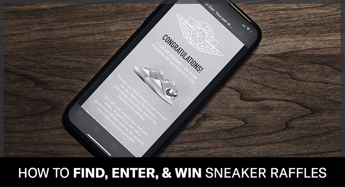 How to Find, Enter, and Win Sneaker Raffles