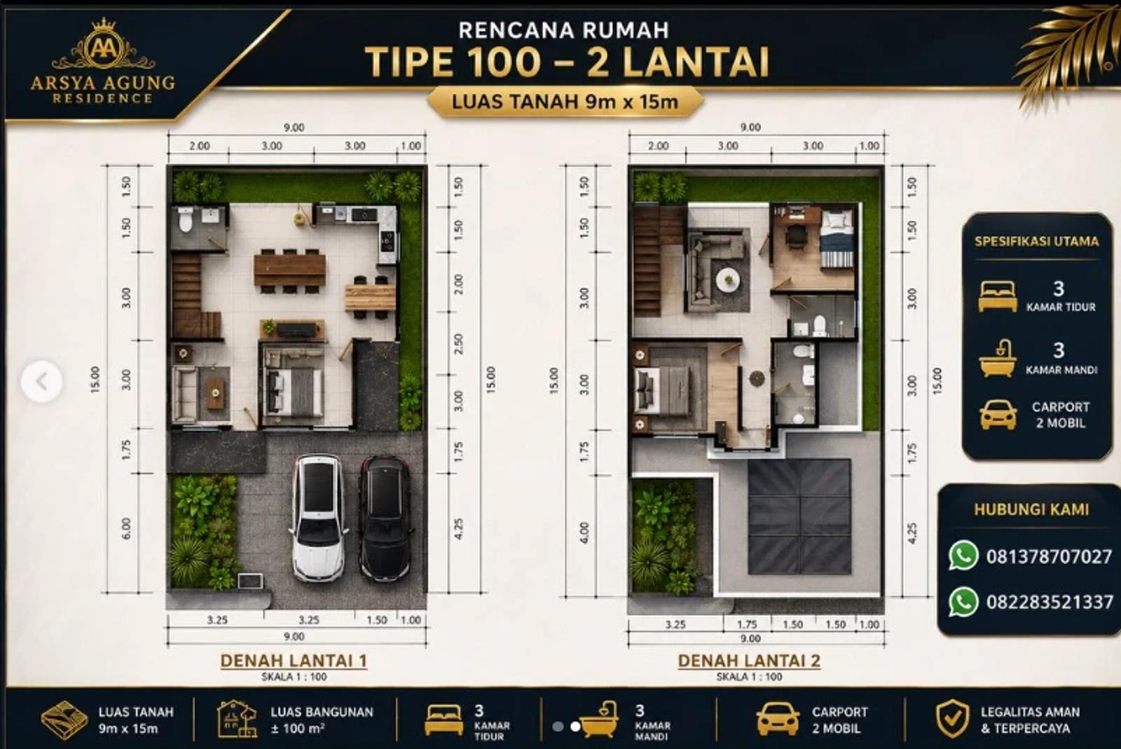 Denah lantai 1 dan lantai 2 tipe 100 dua lantai, tanah 9 × 15 m
