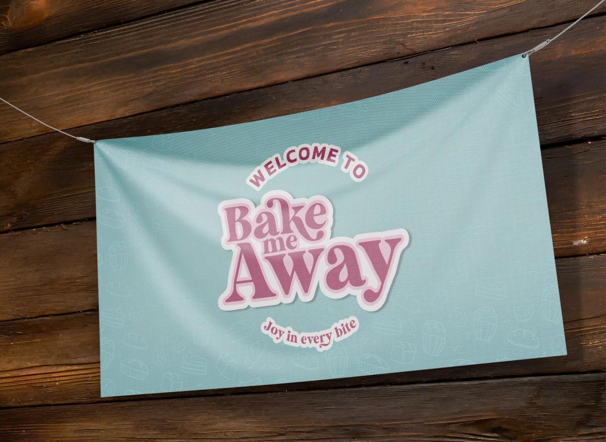 Bake me Away pop up store handing banner