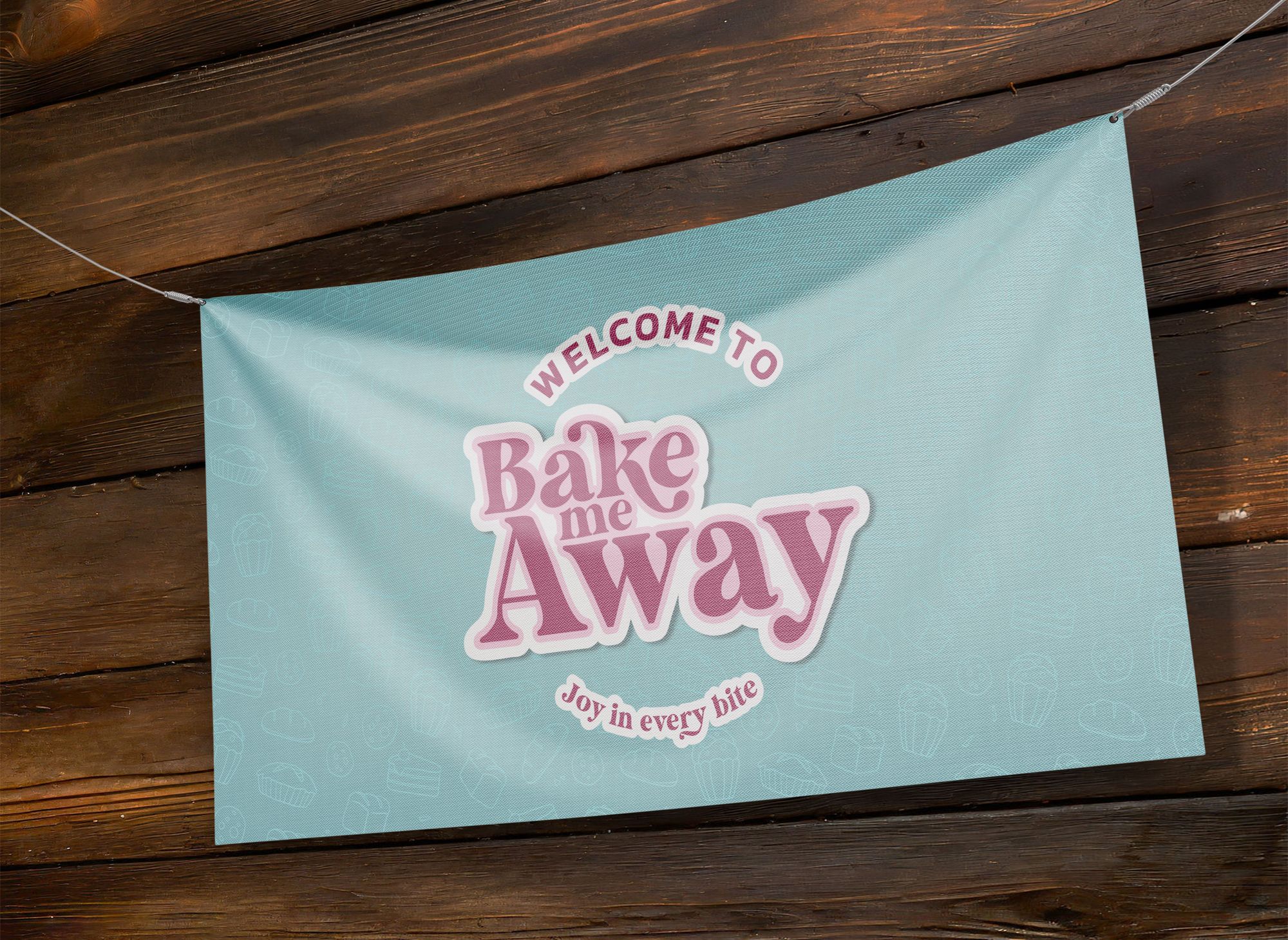 Bake Me Away pop up store hanging banner