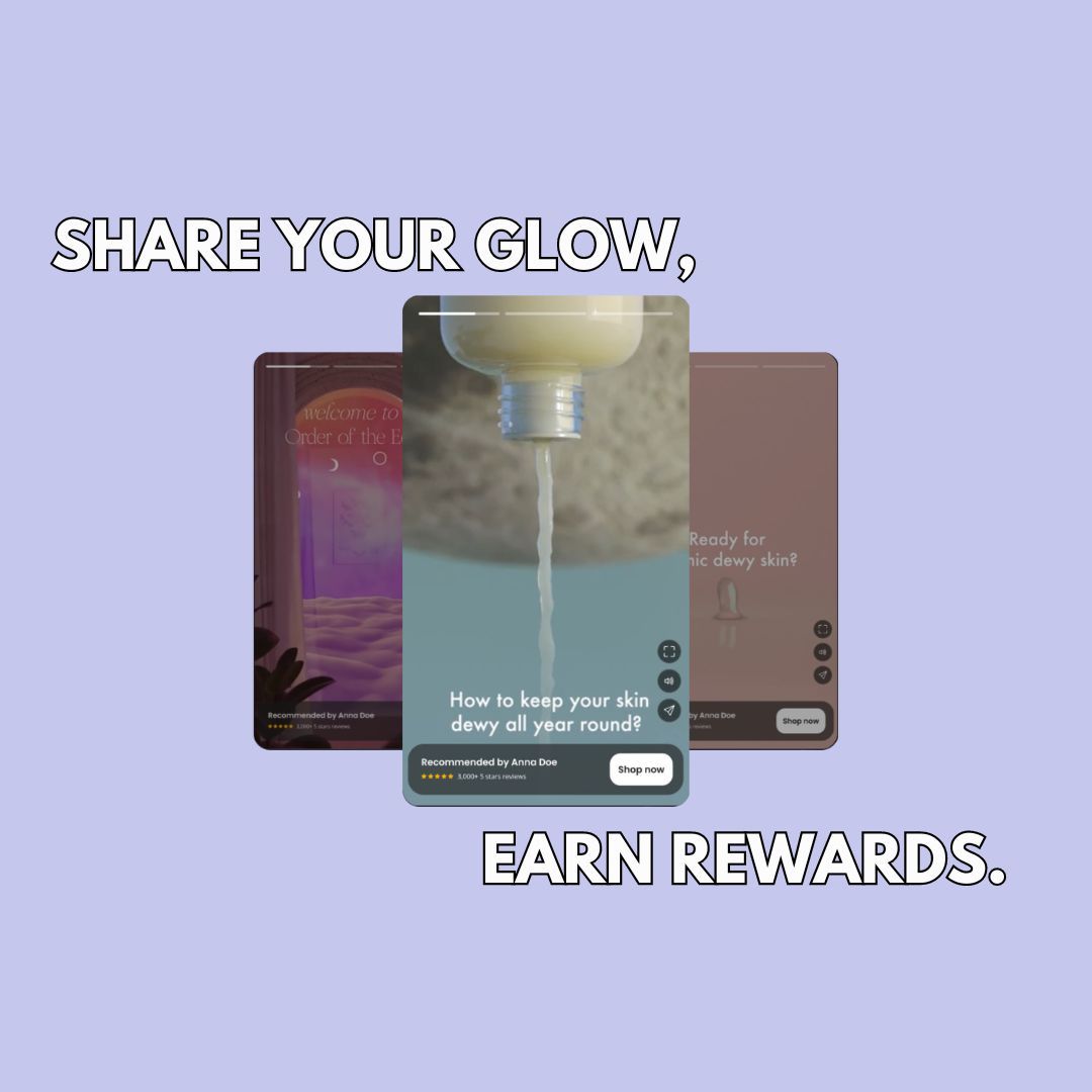 Share your glow, earn rewards