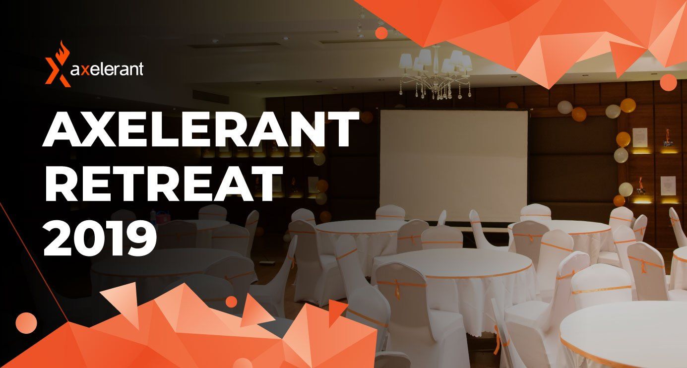 The Axelerant Retreat 2019 in Pictures