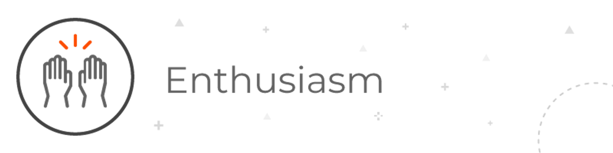 Enthusiasm