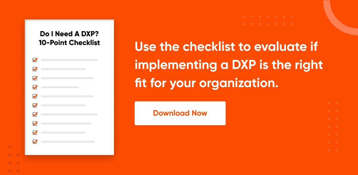 Do I need a DXP: Checklist