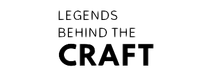 Legends Behind the Craft