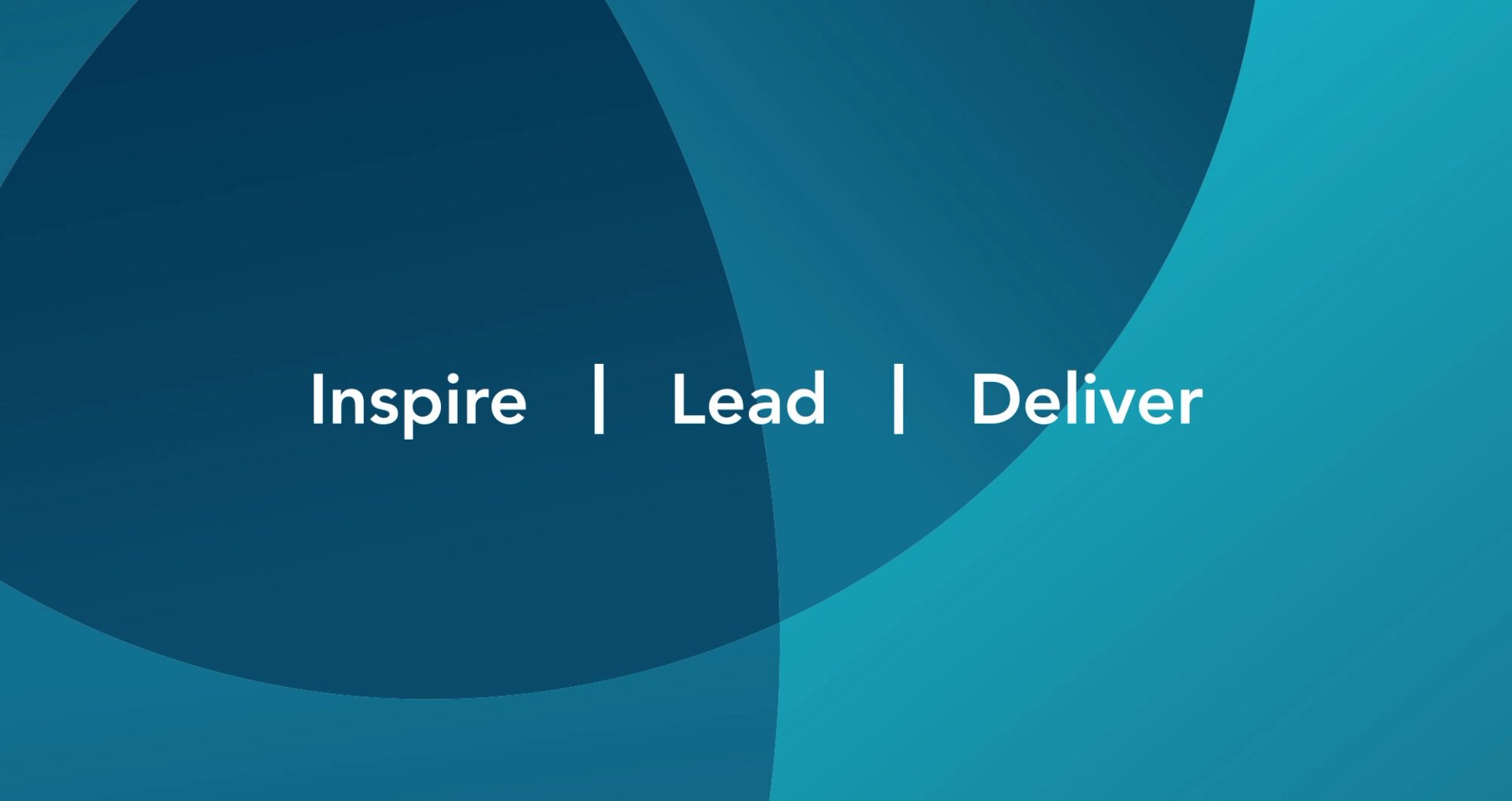 The words Inspire, Lead, Deliver displayed over a teal gradient circular background