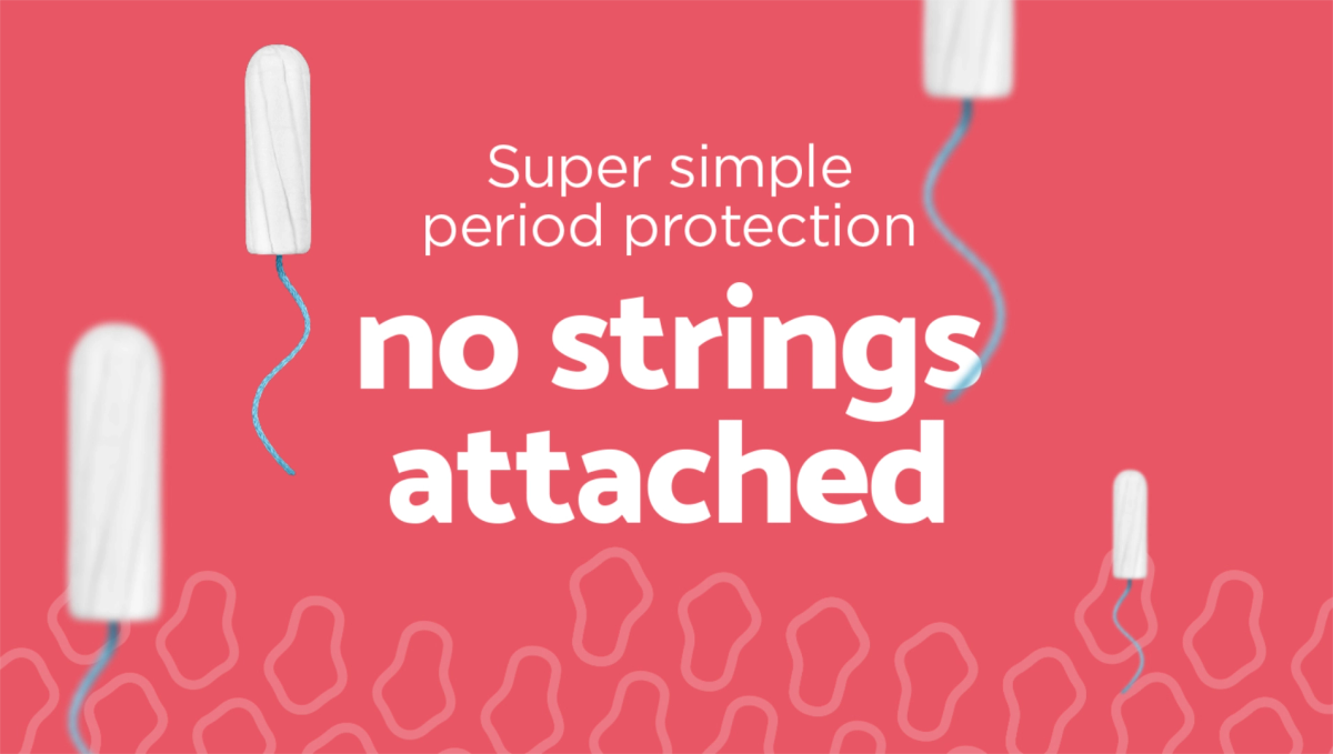 Four tampons on a red background with the text 'Super simple period protection, no strings attached'