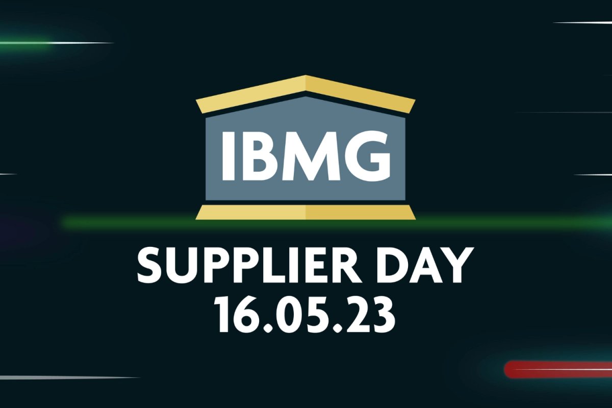 IBMG logo above the text "Supplier Day 16.05.23" on a dark background with coloured light streaks