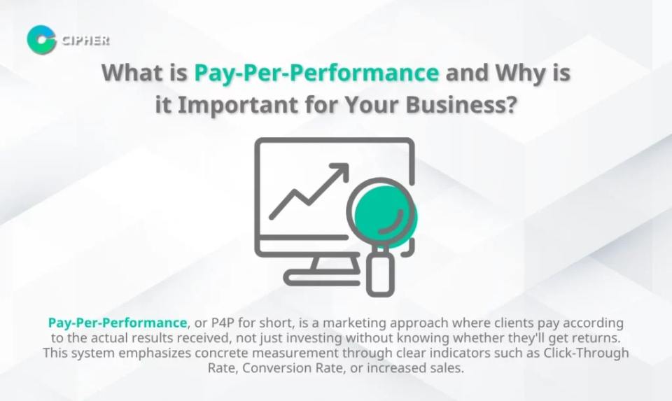 Pay-Per-Performance Agency Business: - What is Pay-Per-Performance