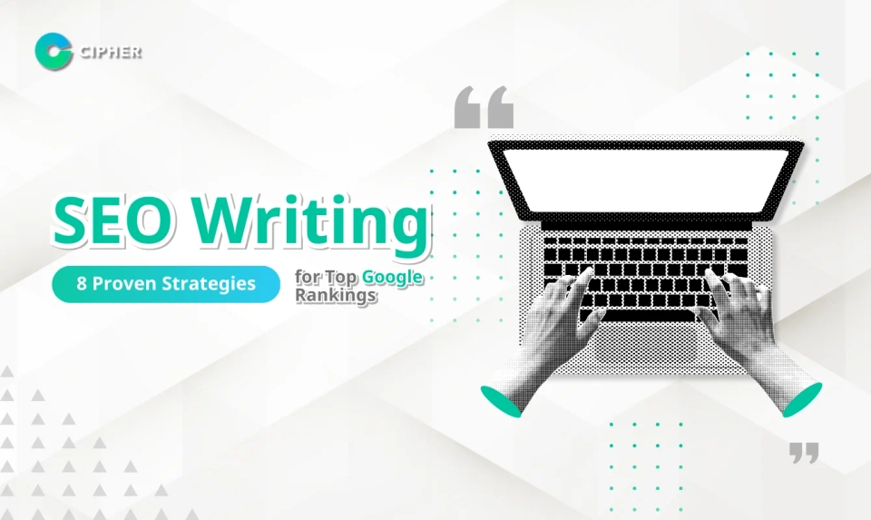 The Ultimate Guide to SEO Writing: How to Consistently Rank on Google
