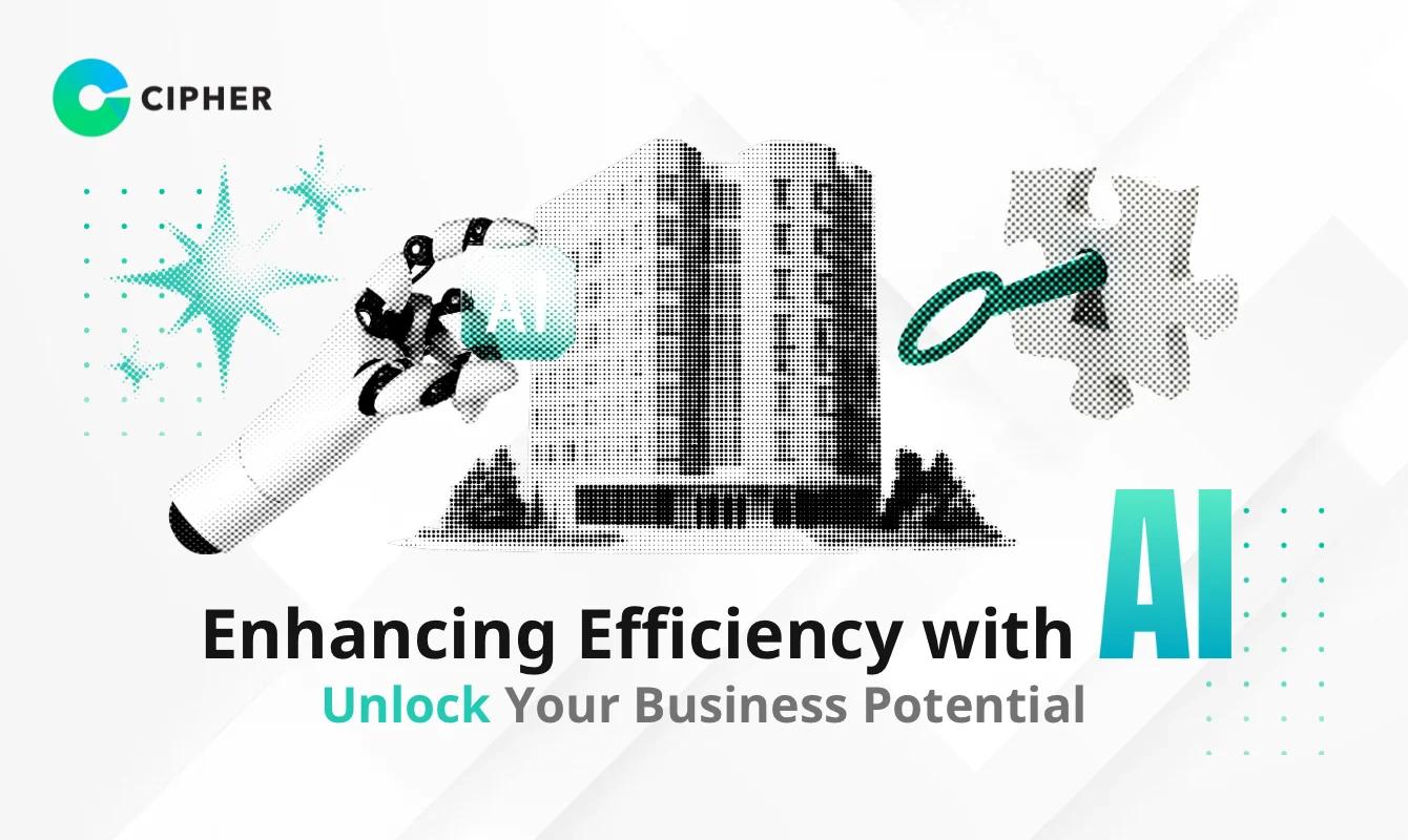 Unlocking Hidden Potential: How AI Software Can Help Your Business Grow Exponentially? Enhancing Efficiency with AI for Your Business