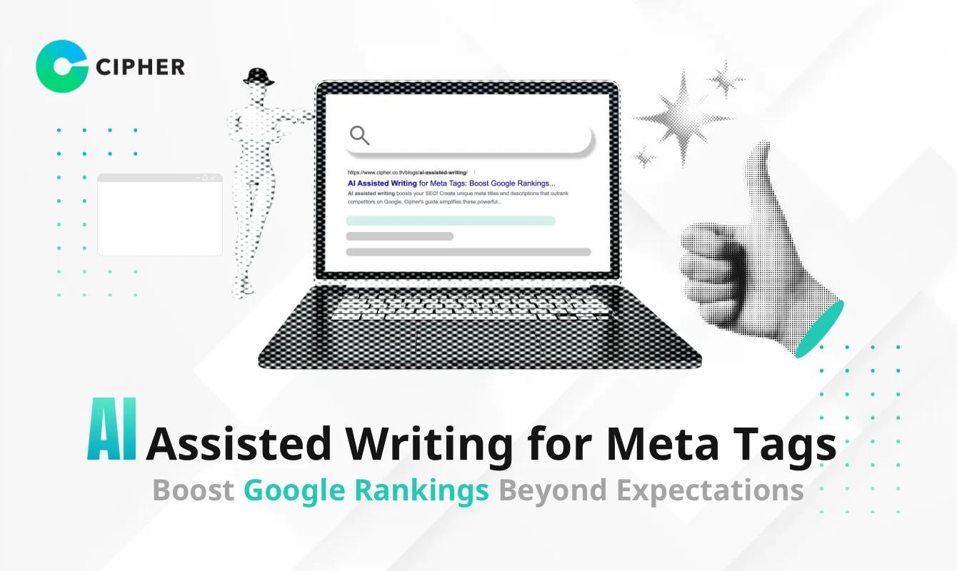 How to Use AI Assisted Writing for Unique Meta Titles and Descriptions That Rank on Google