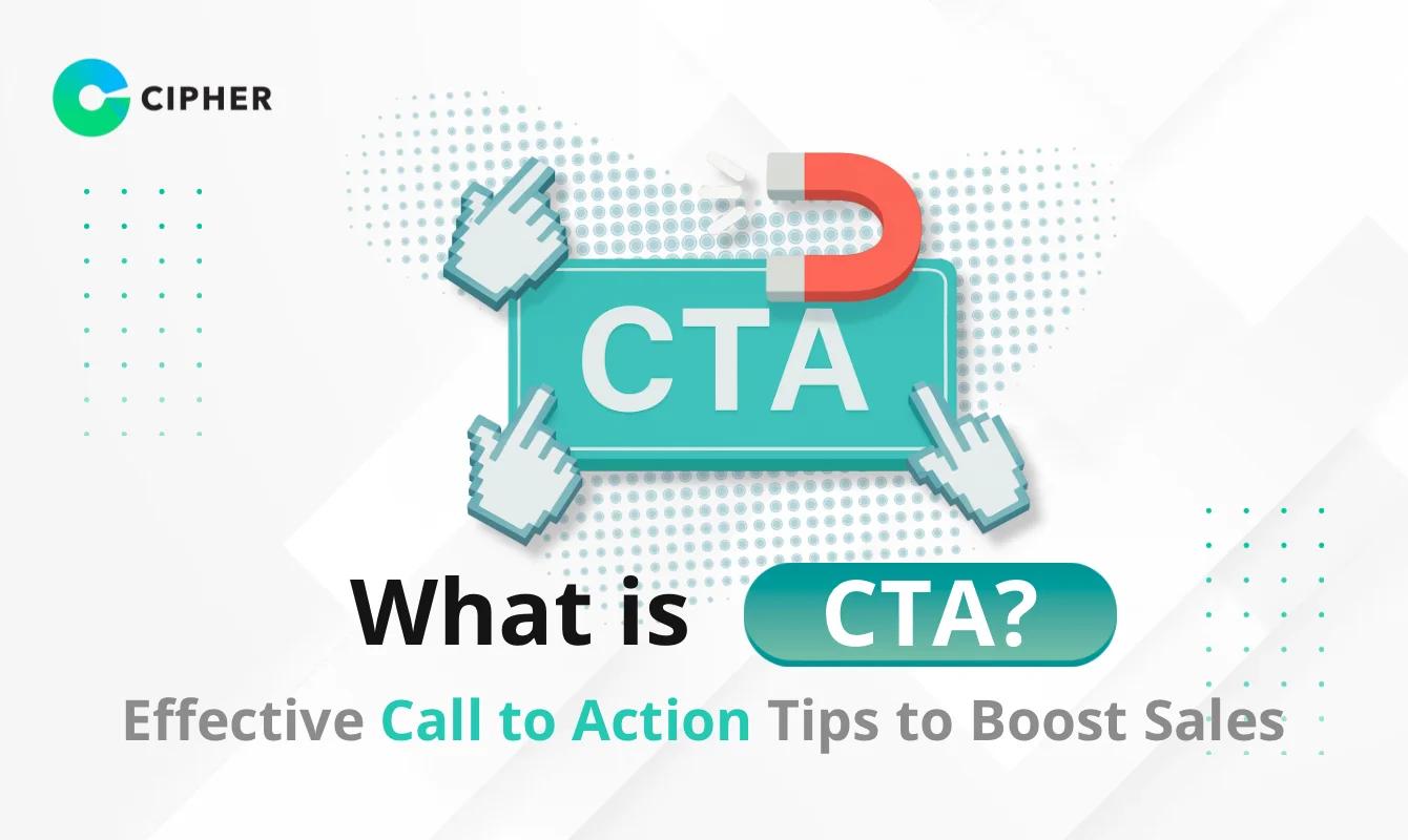 What is it? Techniques for Creating Call to Action to Boost Sales for Your Business